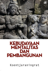 Image of Kebudayaan mentalitas dan pembangunan