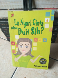 Image of Lo nyari cinta atau duit sih?
